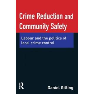 Crime Reduction and Community Safety