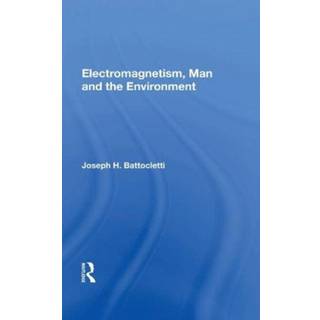 Electromagnetism Man And The Environment