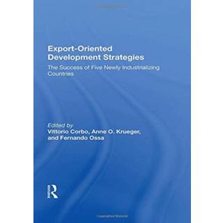 Export-oriented Development Strategies (4, 2021) | Vittorio Corbo