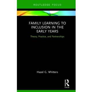 Family Learning to Inclusion in the Early Years