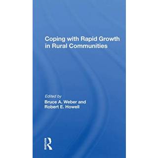 Coping With Rapid Growth In Rural Communities