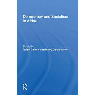 Democracy And Socialism In Africa