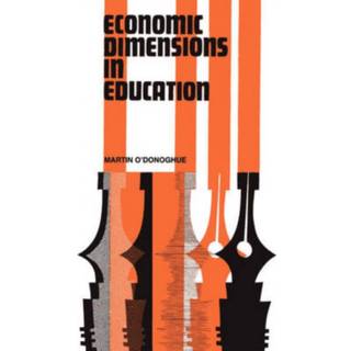 Economic Dimensions in Education