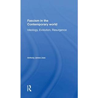 Fascism In The Contemporary World