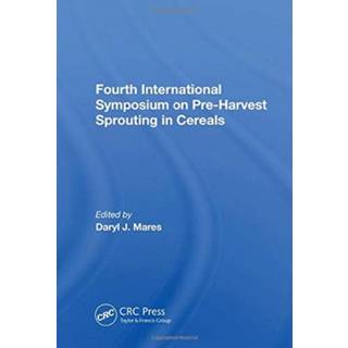 Fourth International Symposium On Pre-harvest Sprouting In Cereals