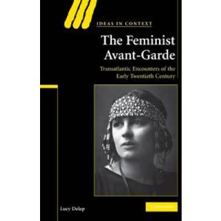 The Feminist Avant-Garde