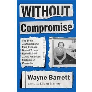 Without Compromise