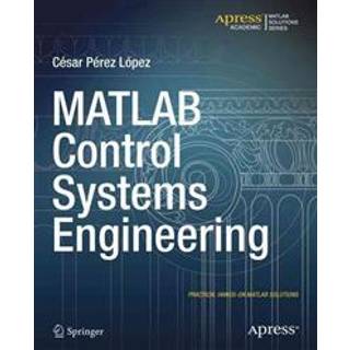 MATLAB Control Systems Engineering