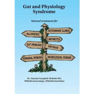Gut and Physiology Syndrome