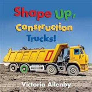 Shape Up, Construction Trucks!
