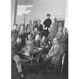 The Irascibles: Painters Against the Museum (New York, 1950)