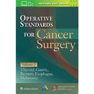 Operative Standards for Cancer Surgery