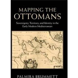 Mapping the Ottomans