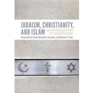 Judaism, Christianity, and Islam