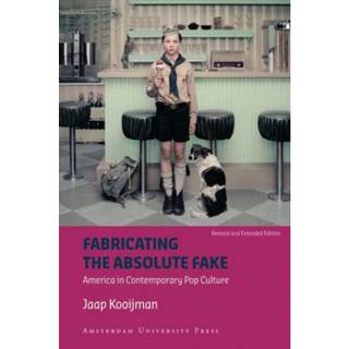 Fabricating the Absolute Fake - Revised Edition