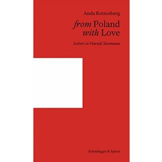From Poland with Love (3, 2019) | Anda Rottenberg