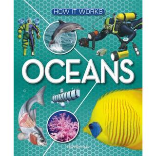 How It Works: Oceans