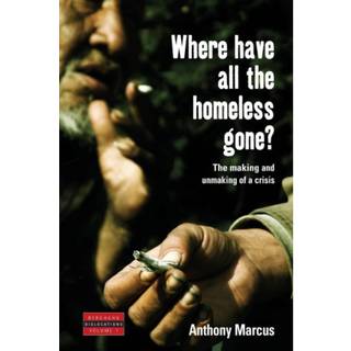 Where Have All the Homeless Gone?