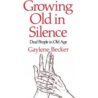 Growing Old in Silence