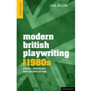 Modern British Playwriting: The 1980s