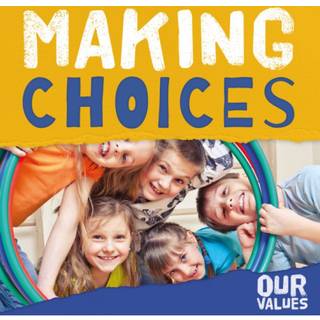 Making Choices