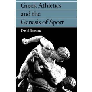 Greek Athletics and the Genesis of Sport