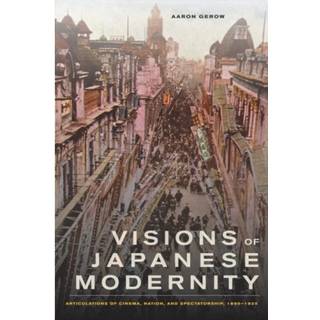 Visions of Japanese Modernity