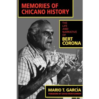 Memories of Chicano History