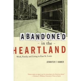 Abandoned in the Heartland
