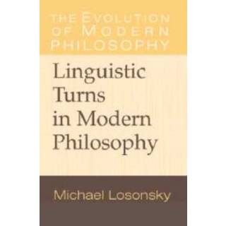 Linguistic Turns in Modern Philosophy