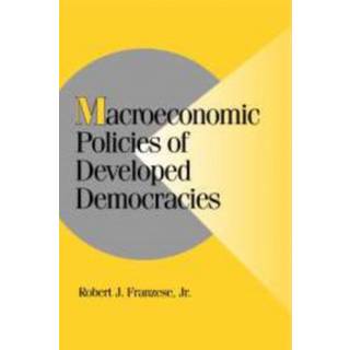 Macroeconomic Policies of Developed Democracies