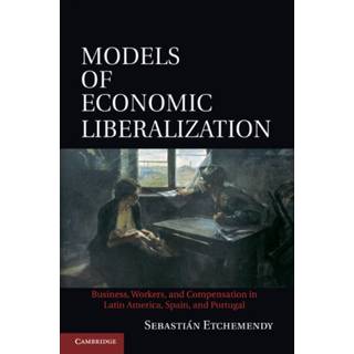 Models of Economic Liberalization