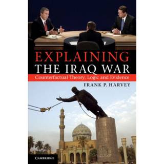 Explaining the Iraq War