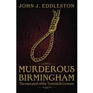 Murderous Birmingham