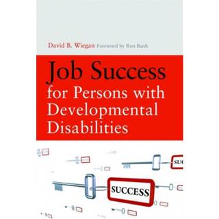 Job Success for Persons with Developmental Disabilities