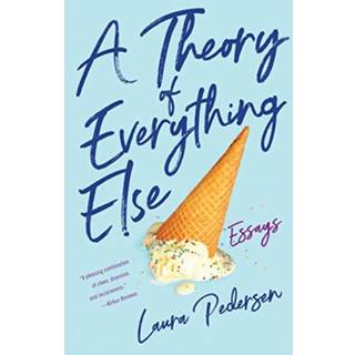 A Theory of Everything Else