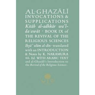 Al-Ghazali on Invocations and Supplications