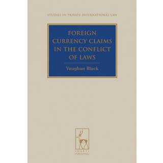 Foreign Currency Claims in the Conflict of Laws