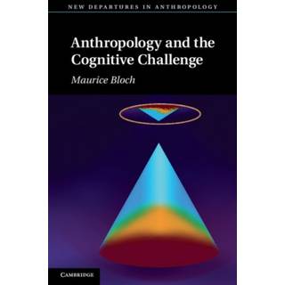 Anthropology and the Cognitive Challenge