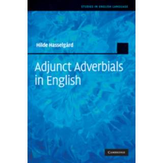Adjunct Adverbials in English