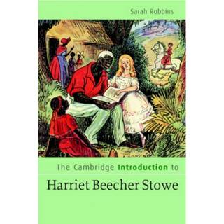 The Cambridge Introduction to Harriet Beecher Stowe
