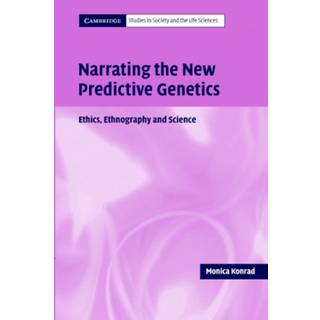 Narrating the New Predictive Genetics