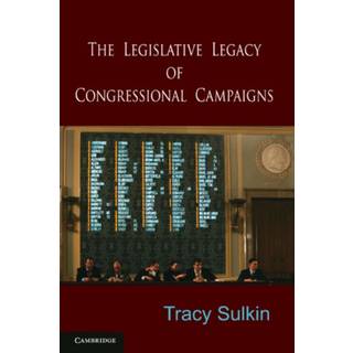 The Legislative Legacy of Congressional Campaigns