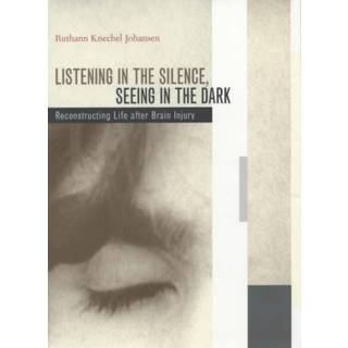 Listening in the Silence, Seeing in the Dark