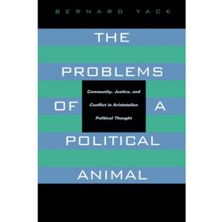 The Problems of a Political Animal