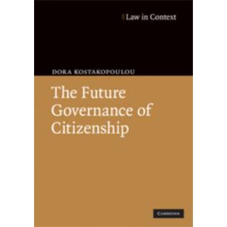 The Future Governance of Citizenship