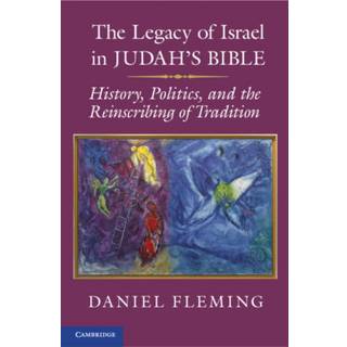 The Legacy of Israel in Judah's Bible