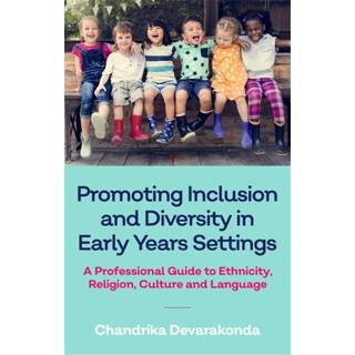 Promoting Inclusion and Diversity in Early Years Settings