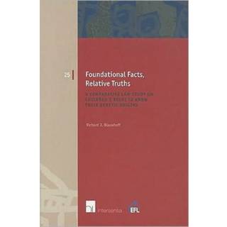 Foundational Facts, Relative Truths