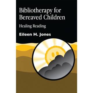 Bibliotherapy for Bereaved Children